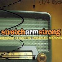 Stretch Arm Strong : A Revolution Transmission